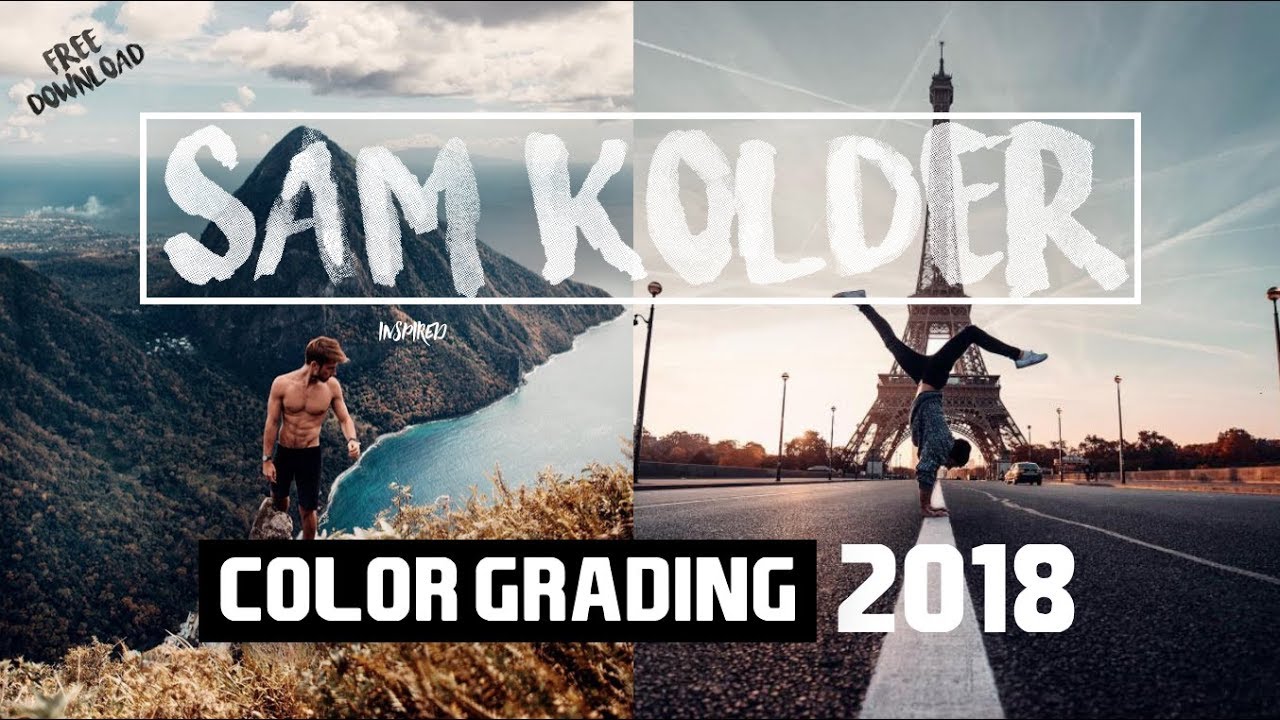 SAM KOLDER (kold) 2018 Pro Color Grading 5wh 专业调色LUTS