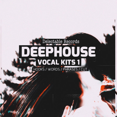 Delectable Records DeepHouse Vocals 01 350个音乐采样WAV