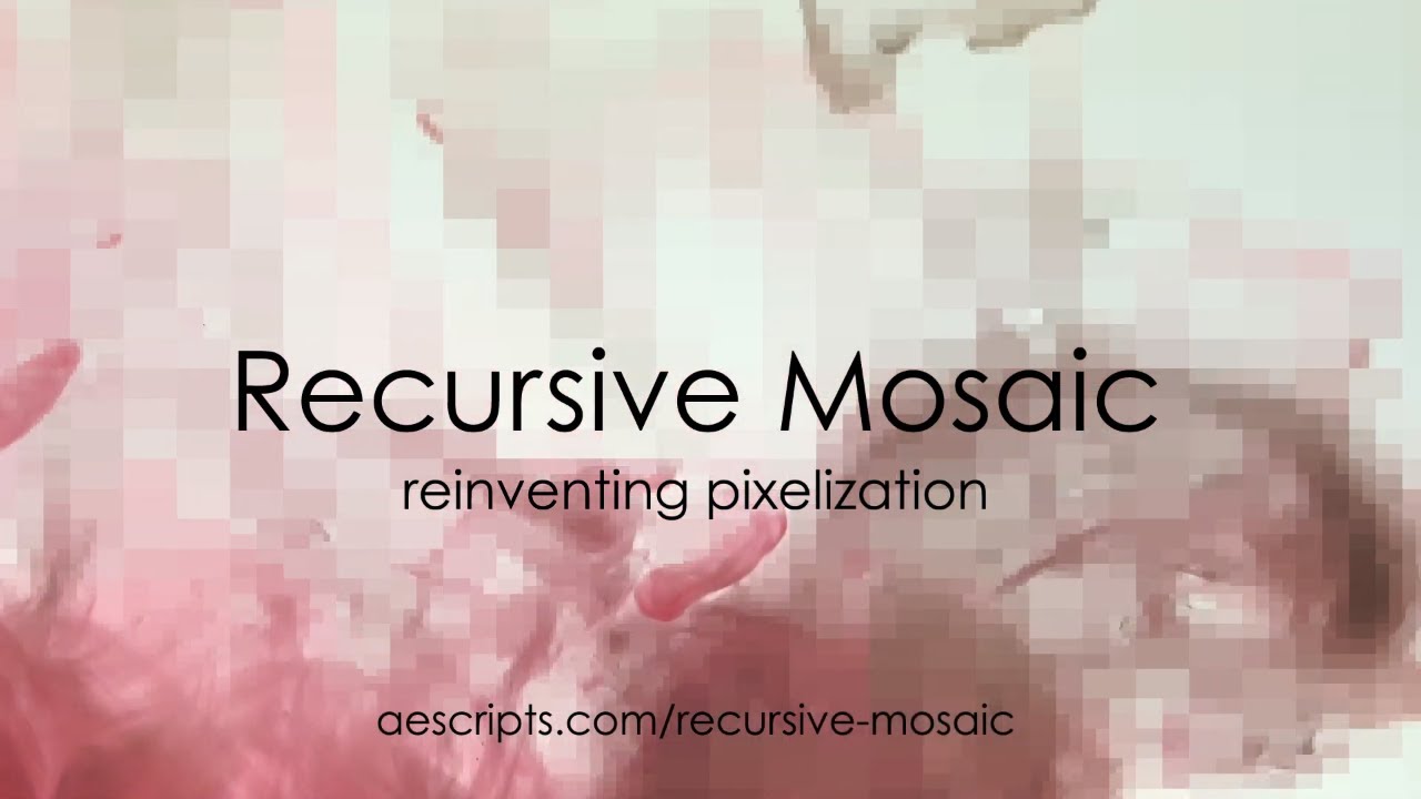 AE/PR插件：Aescripts Recursive Mosaic v1.3.0 视频马赛克插件