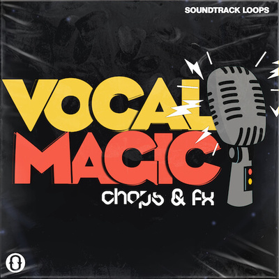 Soundtrack Loops Vocal Magic Chops and FX 176个循环象人声库