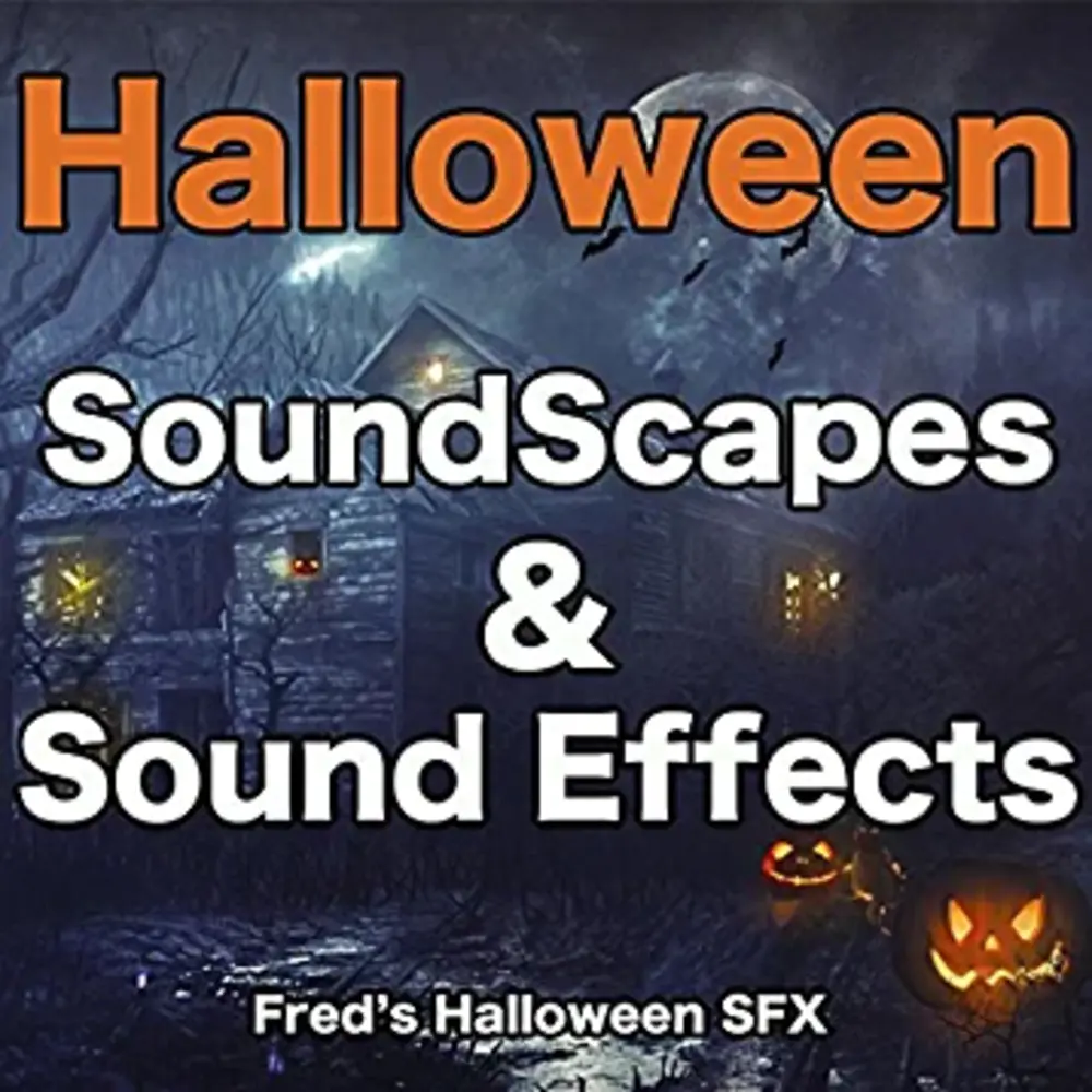 Fred’s Halloween Sound Effects Halloween Soundscapes & SoundEffects 100首惊悚恐怖音效库