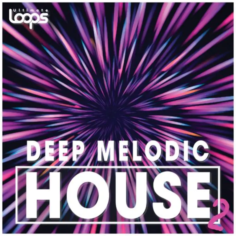 Ultimate Loops Deep Melodic House 2 WAV  115种深旋律之家音效