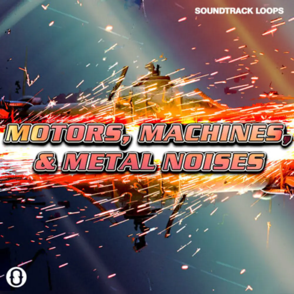 Soundtrack Loops Motors 超300种机器车辆金属音效库