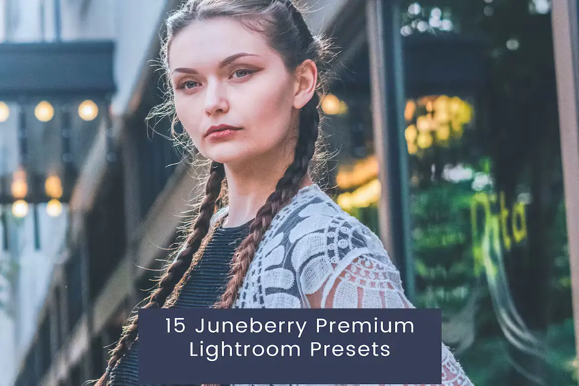 15 Juneberry Premium Lightroom Presets 旅行、摄影、时尚风格预设包