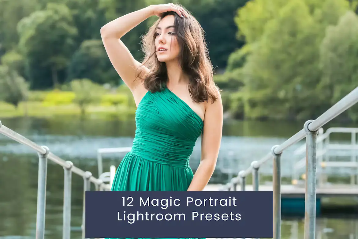 12 Magic Portrait Lightroom Presets 现代色彩美丽风格预设包