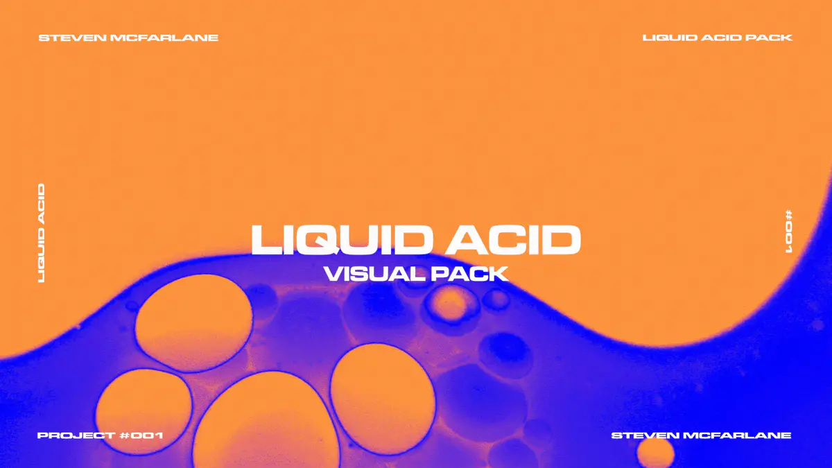 Steven McFarlane – Liquid Acid Visuals 50多组液体酸视觉效果