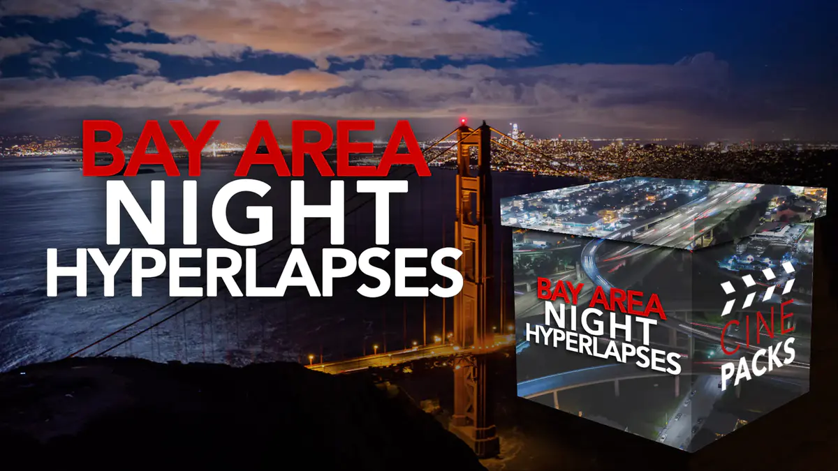 CinePacks – Bay Area Night Hyperlapses 旧金山夜间超时摄影视频的系列