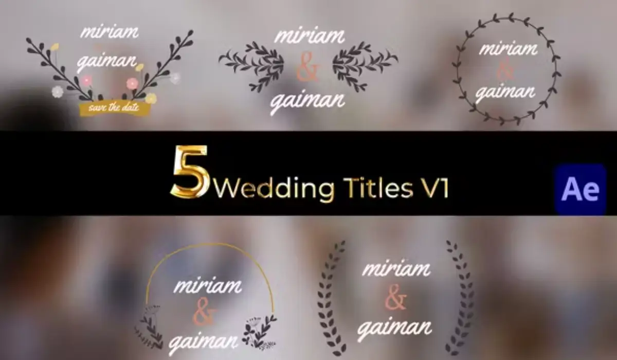 AE模板：Videohive Wedding Titles Leaf labels Pack 01 自然和浪漫婚礼叶子标签标题包