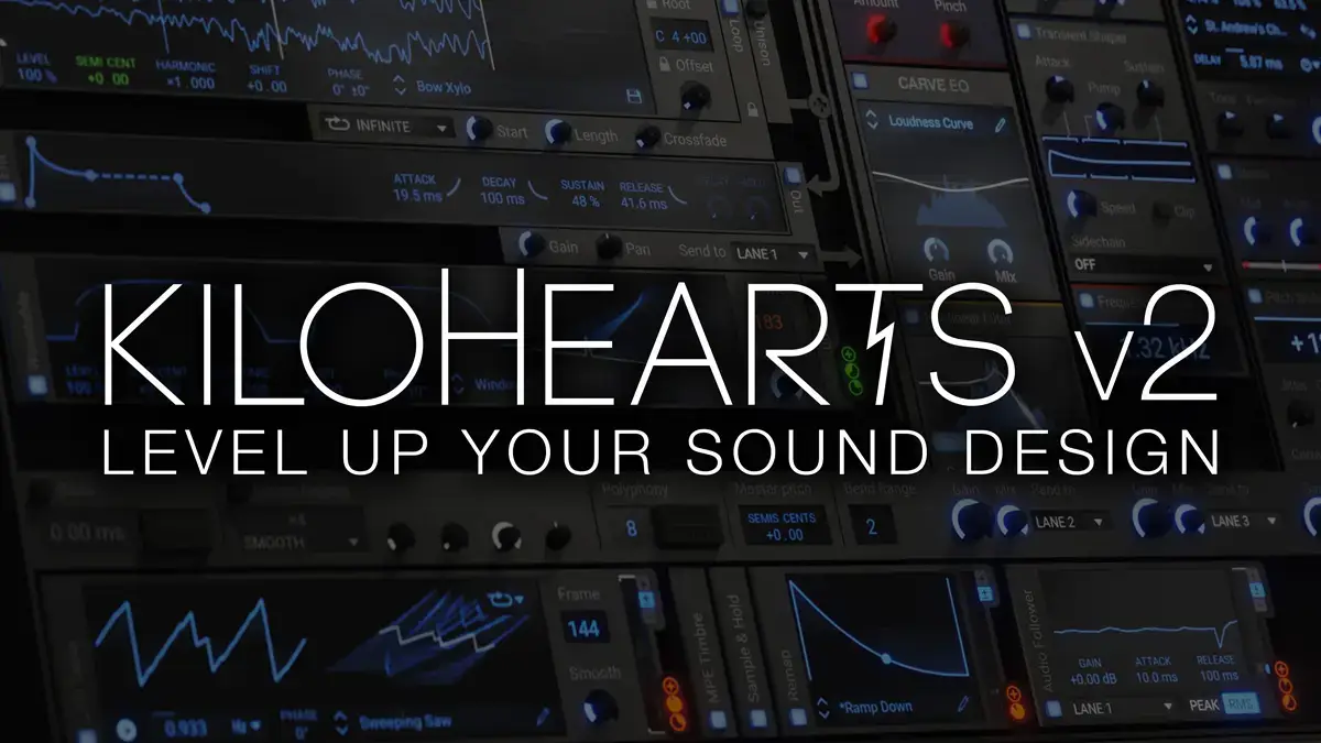 kiloHearts Subscription v2.2.4 订阅可使用所有音频效果插件