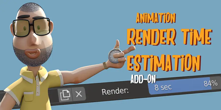 Blender Render Time Estimation Add-On v3.2 渲染时间估算插件