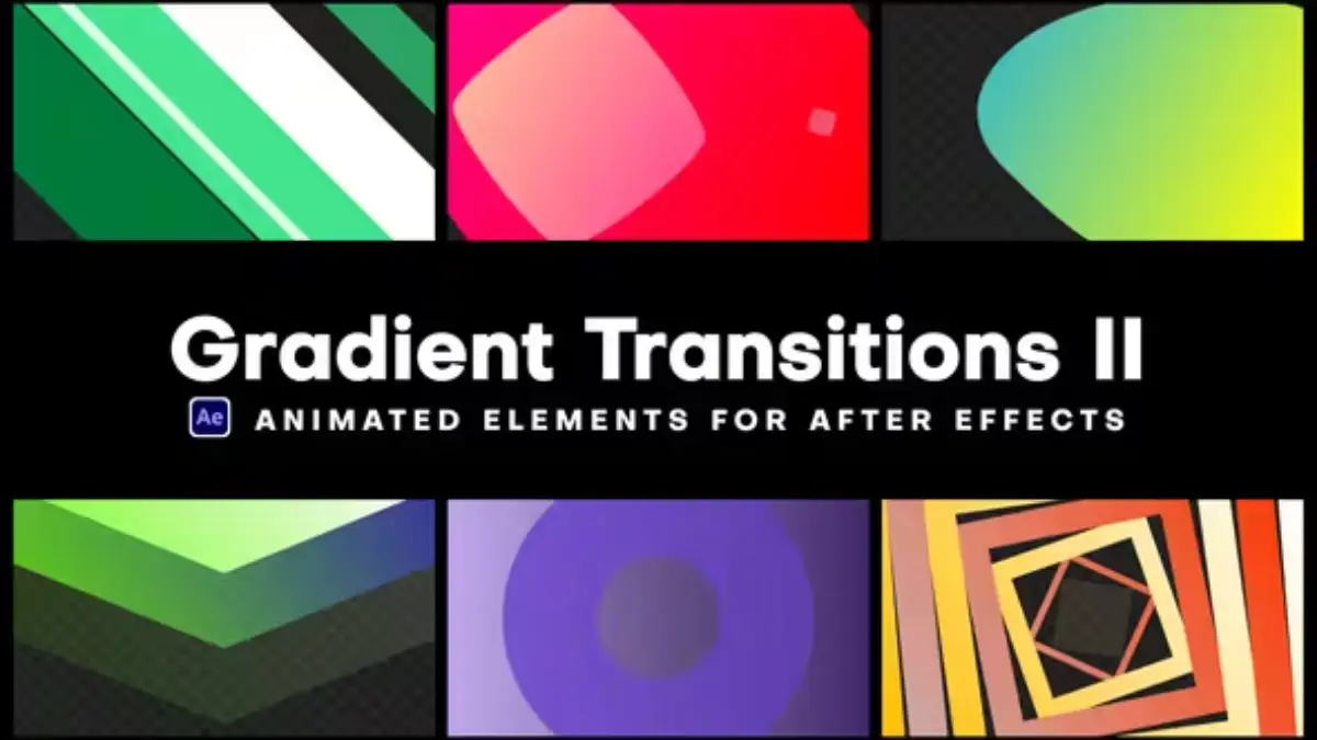 Gradient Transitions II 色彩缤纷渐变过渡包