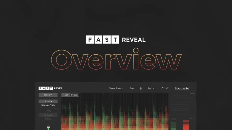 Focusrite FAST Reveal v1.3.0 AI自动音频信号处理插件