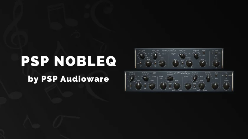 PSPaudioware PSP NobleQ v1.8.3 均衡器音频插件