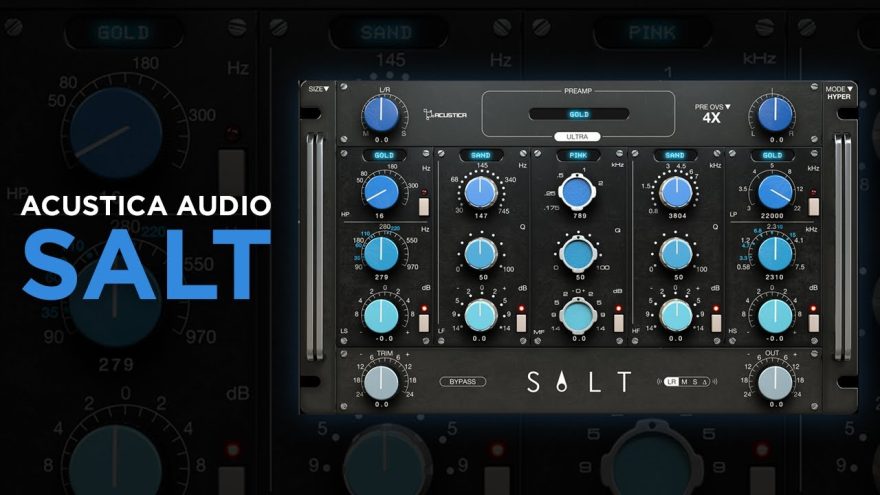 Acustica Audio Salt 2023 5频段Hyper3混音均衡器