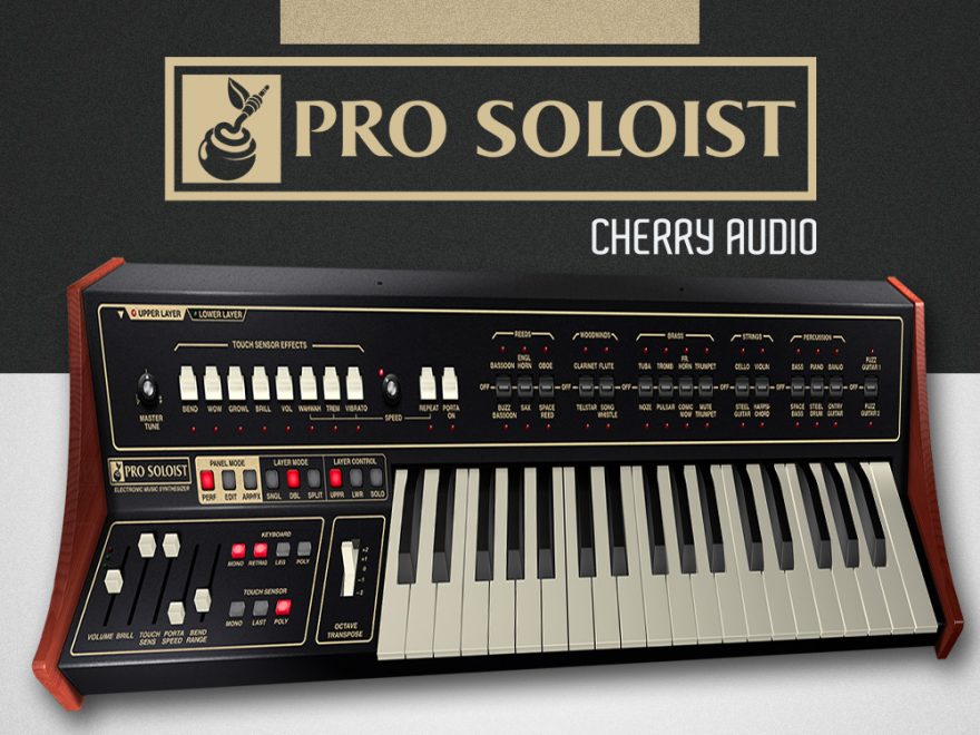 Cherry Audio Pro Soloist v1.0.4.92 450个预设虚拟乐器