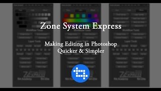 Zone System Express Panel v5.0.1 Ps扩展插件