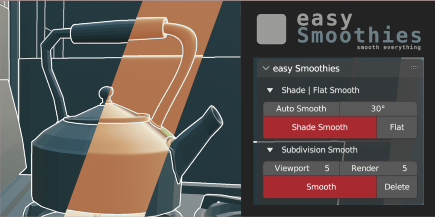 Blender Easy Smoothies v1.0.0 模型平滑插件